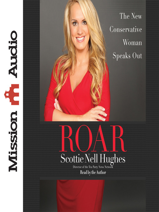 Title details for Roar by Scottie Nell Hughes - Available